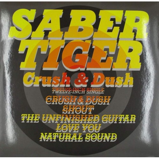 Пластинка Saber Tiger Crush & Dush (45 RPM)